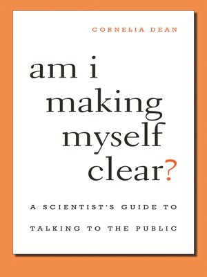 cover image of Am I Making Myself Clear?